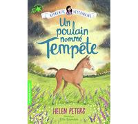 JASMINE L'APPRENTIE VETERINAIRE - 9 UN POULAIN NOMME TEMPETE
