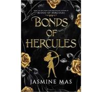 Jasmine Mas Bonds of Hercules (Standard Edition) (Relié) Villains of Lore