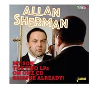 Jasmine Records Allan Sherman - My Son The Two Lps On One Reissue Already! Cd