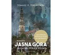 Jasna Góra - Tomasz P. Terlikowski (Literatur, Religion auf Polnisch)