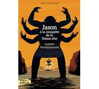 JASON A LA CONQUETE DE LA TOISON D'OR