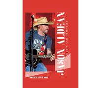 Jason Aldean: Music And Memories