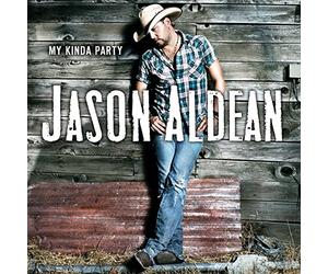 Jason Aldean - My Kinda Party