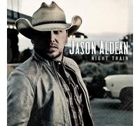 Jason Aldean Night Train (CD) Album (Jewel Case)
