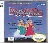 Jason Alexander, Angela Maria Blasi, Wolfgang Bünten, Alan Cemore, Janet Chvatal. [Import]