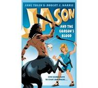 Jason and the Gorgons Blood by Jane Yolen Paperback Book Harris, Robert J (Auteur)
