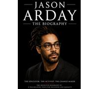 Jason Arday : The Biography
