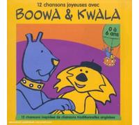 Jason Barnard - 12 chansons joyeuses avec Boowa & Kwala (0 - 6 ans)