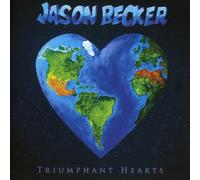 JASON BECKER - TRIUMPHANT HEARTS CD NEUF