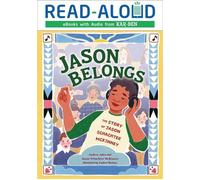 Jason Belongs The Story of Jason Schachter McKinney - Audrey Ades - Kar-Ben Publishing ® - ebook (ePub) - Livre
