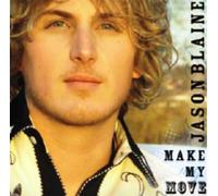 Jason Blaine - Make My Move