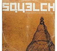 Jason Boland & The Stragglers Squelch (Vinyl)