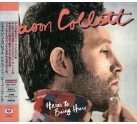 Jason Collett - to Being Here [Import]