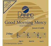 Jason Crabb - Good Morning Mercy [Accompaniment/Performance Track]