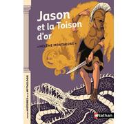 Hélène Montardre – Jason et la Toison d'or – Contes et légendes jeunesse Dès 9 ans – Broché – Nathan