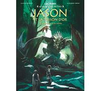Jason et la toison d'or – Tome 03 : Les Maléfices de Médée – Glénat