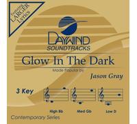 Jason Gray - Glow In The Dark