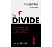 Jason Hickel The Divide (Poche)