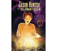 Jason Hunter And The Talisman Of Elam