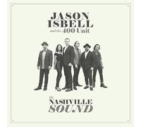 Jason Isbell and The 400 Unit - The Nashville Sound