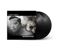 Jason Isbell - Jason Isbell-Something More Than Free (10 Year Anniversary Edition)