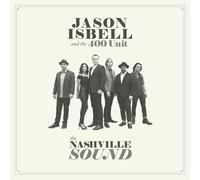 Jason Isbell & the 400 Unit - The Nashville Sound [New CD]