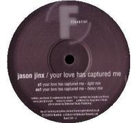 Jason'' ''jinx - Your Love Has Captured Me [Import]