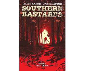 Jason Latour - Southern Bastards Volume 4