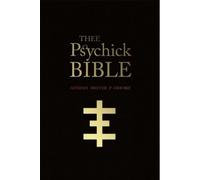 Jason Louv Thee Psychick Bible (Poche)