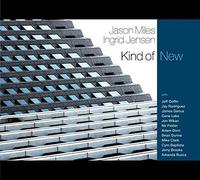 Jason Miles & Ingrid Jensen: Kind Of New [Vinyl]