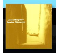 Jason Morphew - Sunday Afternoon