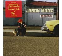 Jason Mraz - Waiting for My Rocket to Come By Jason Mraz (0001-01-01)