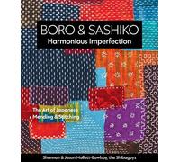 Jason Mullett-Bowlsby Shannon Mullett- Boro & Sashiko, Harmonious Imper (Poche)