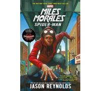 Jason Reynolds Miles Morales: Spider-Man (Poche) Marvel YA Novel