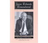 Jason Robards Remembered