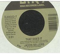 JASON SELLERS - that does it/ walking in my sleep (BNA 65322 45)