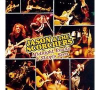 Jason & the Scorchers - Midnight Roads & Stages Seen