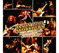 Jason & the Scorchers - Midnight Roads & Stages Seen [Import]