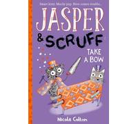 Jasper and Scruff: Take A Bow