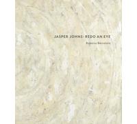 Jasper Johns: Redo an Eye