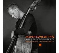 Jasper Somsen Trio - A New Episode in Life Pt. II [Import]