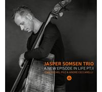 Jasper Somsen Trio A New Episode in Life Pt. II (CD) Album