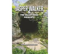 Jasper Walker & the Valley Road Polecats