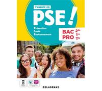 J'assure en Prévention Santé Environnement (PSE) 2de, 1re, Tle Bac Pro (2022) - Pochette élève - Marie-José Achard - Delagrave - broché - Scolaire / Universitaire