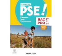 J'assure en Prévention Santé Environnement (PSE) 2de, 1re, Tle Bac Pro (2025) - Pochette élève