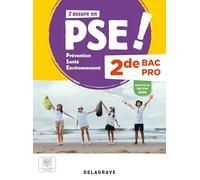 J'assure en Prévention Santé Environnement (PSE) 2de Bac Pro (2025) - Pochette élève