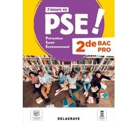 J'assure En Pse ! Prévention Santé Environnement 2de Bac Pro - Pochette Élève