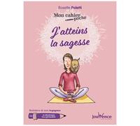 J'atteins La Sagesse
