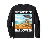 J'attends Juste Halloween, Un été de squelettes drôles et effrayants Manche Longue