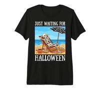 J'attends Juste Halloween, Un été de squelettes drôles et effrayants T-Shirt Haut de Gamme